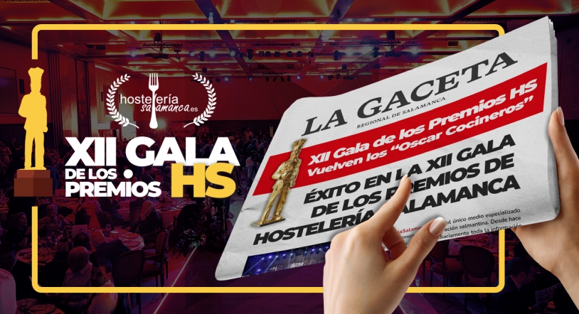 Especial de La Gaceta de los Premios HosteleríaSalamanca.es 2022