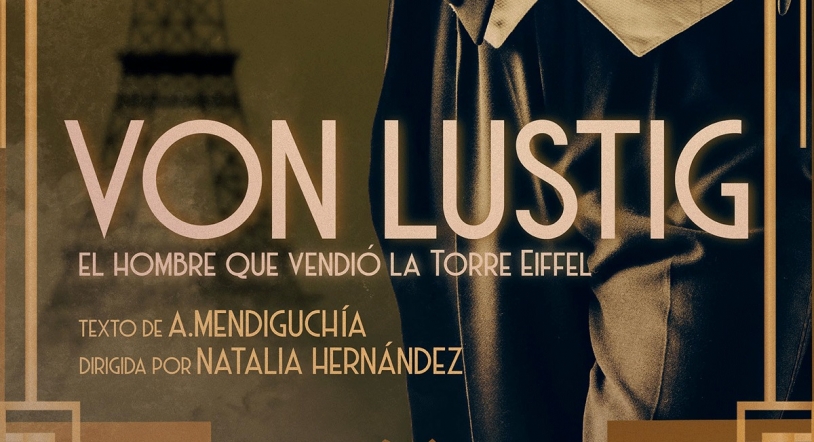 Sábado 30 de abril estreno de la obra Von Lustig en el Teatro Liceo de Salamanca