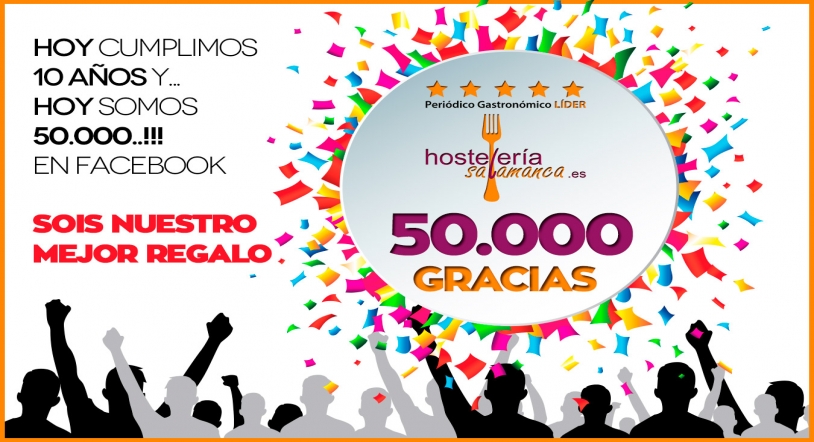 Hosteleriasalamanca.es cumple 10 años y llega a los 50.000 seguidores en Facebook