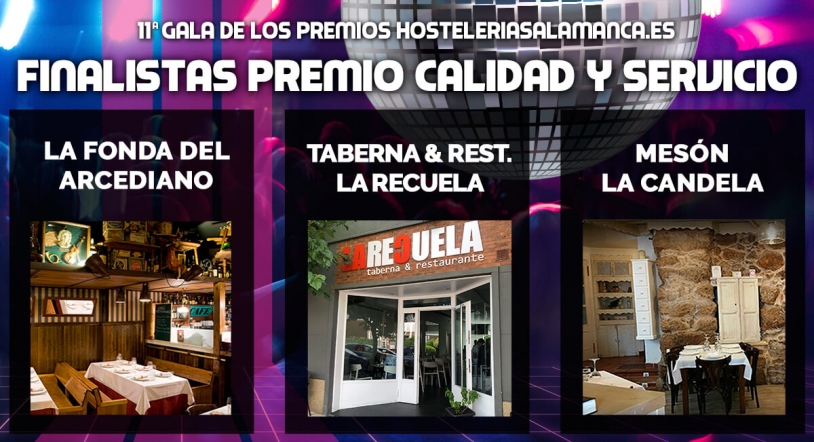 Los Premios HosteleriaSalamanca.es 2019 a fondo: Calidad y Servicio