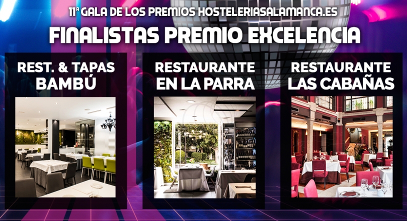 Los Premios HosteleriaSalamanca.es 2019 a fondo: Excelencia