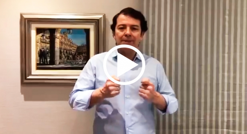 Alfonso Fernandez Mañueco, Presidente de la Junta de Castilla y León nos envía un video con un mensaje importante