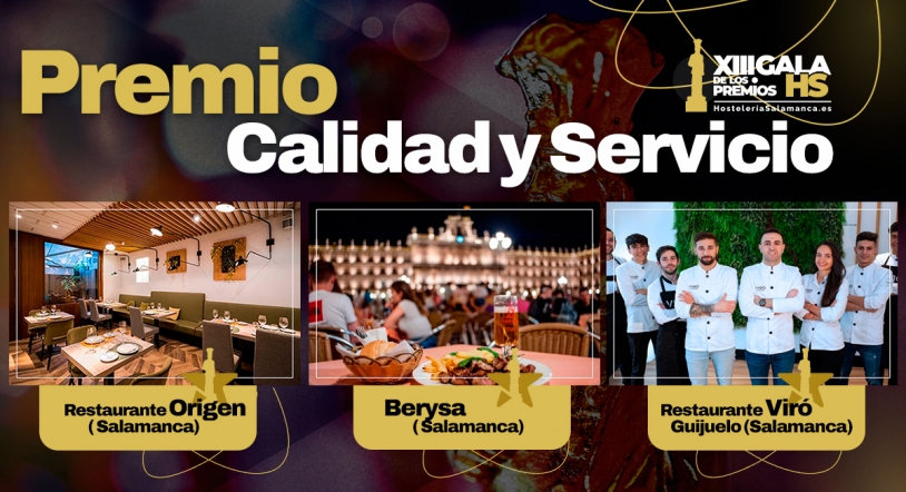 Los Premios de HosteleriaSalamanca.es 2024 a fondo: Calidad y Servicio